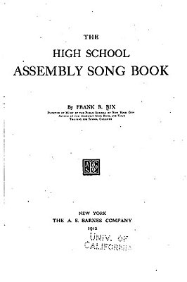 The High School Assembly Song Book-..