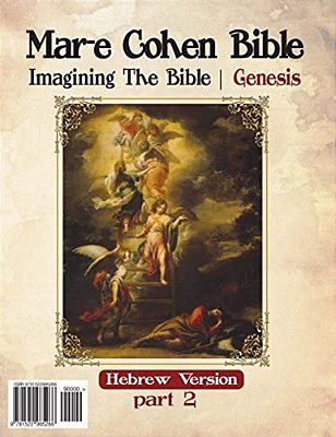 Mar-e Cohen Bible Genesis Part2: Genesis-..