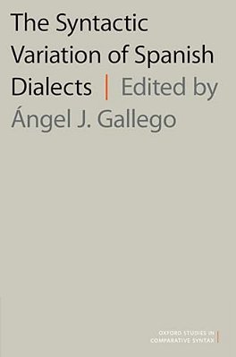 Syntactic Variation Of Spanish Dialects-..