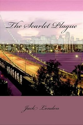 The Scarlet Plague Jack London-..