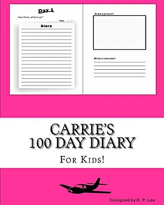 Carrie's 100 Day Diary-..