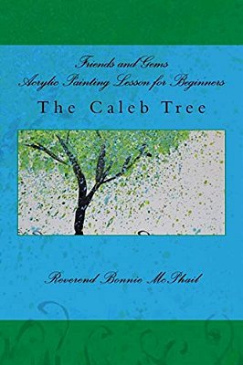 Friends And Gems Acrylic Painting Lesson For Beginners: The Caleb Tree-..