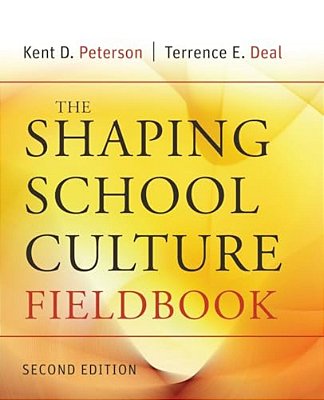 The Shaping School Culture Fieldbook-..