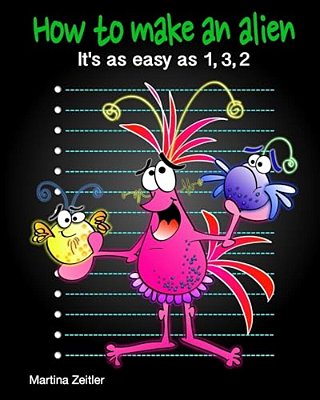 How To Make An Alien: It's As Easy As 1,3 2-..