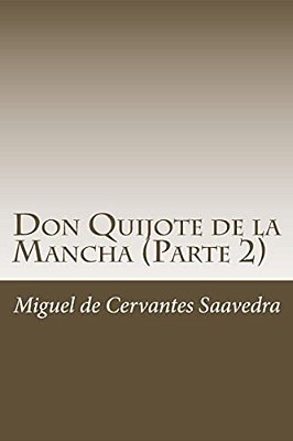Don Quijote De La Mancha (Parte 2)-..