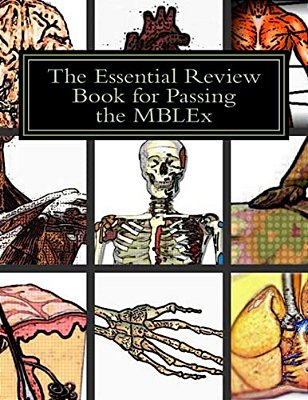 The Essential Review Book For Passing The Mblex: Reviewing Made Simple!-..
