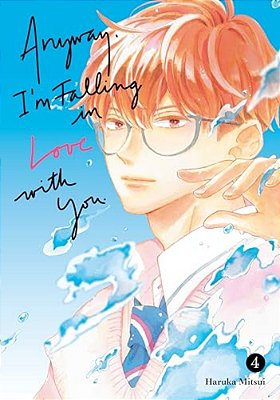 Anyway, I'm Falling In Love With You. 4-..