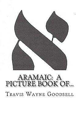 Aramaic: A Picture Book Of... -..