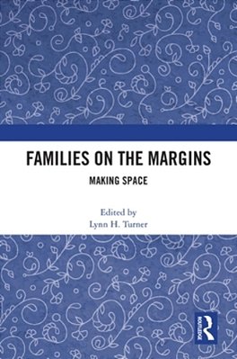 Families On The Margins: Making Space-..