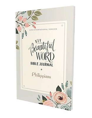 Niv, Beautiful Word Bible Journal, Philippians, Paperback, Comfort Print-..