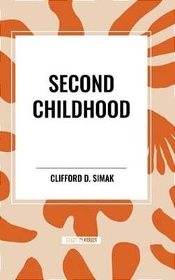 Second Childhood-..