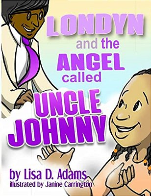 Londyn And The Angel Called Uncle Johnny-..