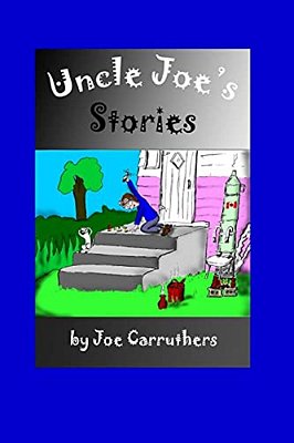 Uncle Joe's Stories-..