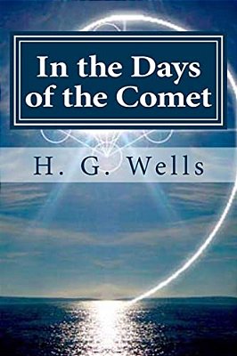In The Days Of The Comet-..