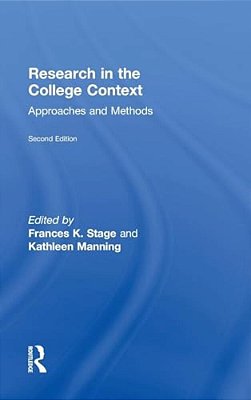 Research In The College Context: Approaches And Methods-..