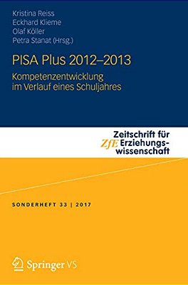 Pisa Plus 2012 - 2013: Kompetenzentwicklung Im Verlauf Eines Schuljahres-..