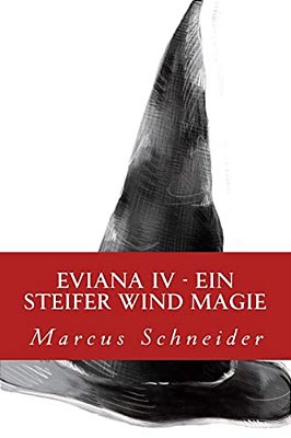 Eviana IV: Ein Steifer Wind Magie-..