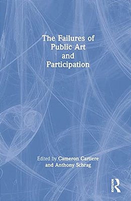 The Failures Of Public Art And Participation-..