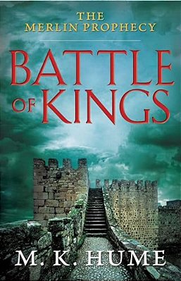 The Merlin Prophecy Book One: Battle Of Kings-..