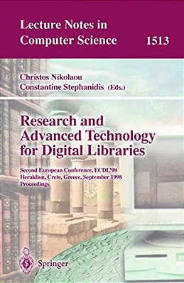 Research And Advanced Technology For Digital Libraries: Second European Conference, Ecdl'98, Heraklion, Crete, Greece, September 21-23, 1998, Proceedi-..