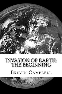 Invasion Of Earth: The Beginning-..
