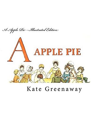 A Apple Pie - Illustrated Edition-..