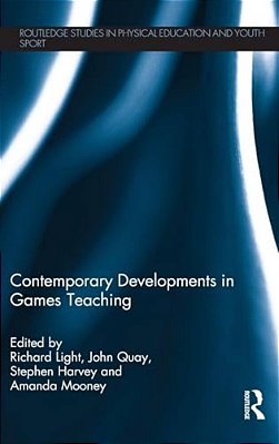 Contemporary Developments In Games Teaching-..