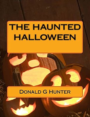 The Haunted Halloween-..