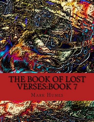 The Book Of Lost Verses: Book 7-..