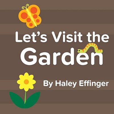 Let's Visit The Garden-..