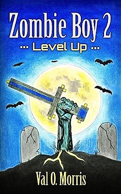 Zombie Boy 2: Level Up-..