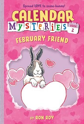 Calendar Mysteries #2: February Friend-..