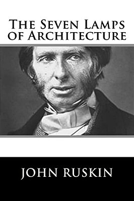 The Seven Lamps Of Architecture-..