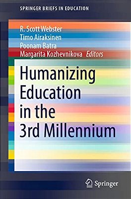 Humanizing Education In The 3RD Millennium-..