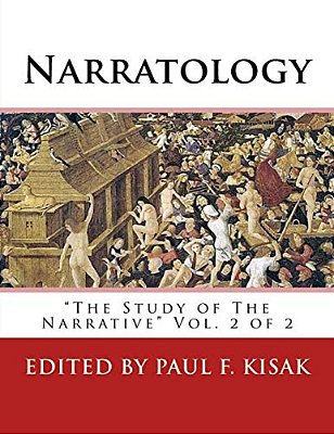 Narratology: The Study Of The Narrative Vol. 2 Of 2-..