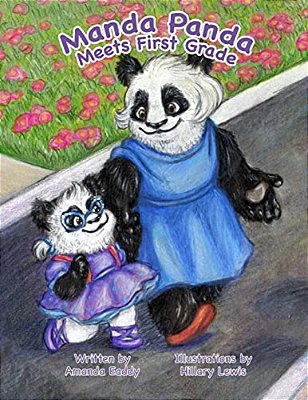 Manda Panda Meets First Grade-..