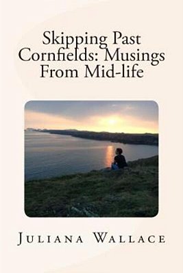 Skipping Past Cornfields: Musings From Mid-Life-..