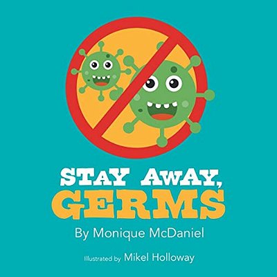 Stay Away, Germs-..