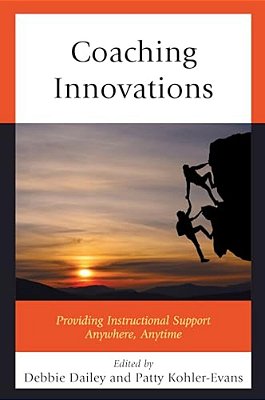 Coaching Innovations: Providing Instructional Support Anywhere, Anytime-..