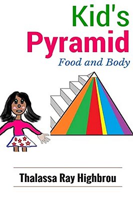 Kid's Pyramid: Food And Body-..
