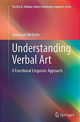 Understanding Verbal Art: A Functional Linguistic Approach-..