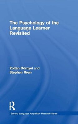 The Psychology Of The Language Learner Revisited-..