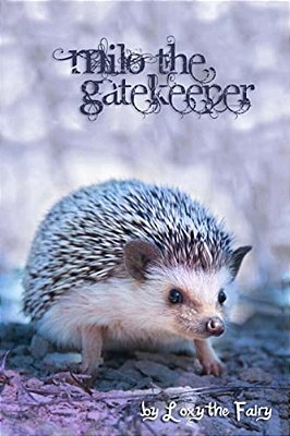 Milo The Gatekeeper-..