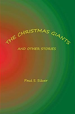 The Christmas Giants And Other Stories-..