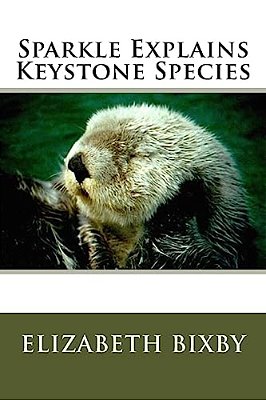 Sparkle Explains Keystone Species-..