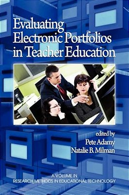 Evaluating Electronic Portfolios In Teacher Education (Hc)-..