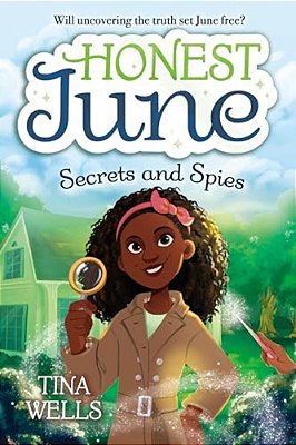 Honest June: Secrets And Spies-..