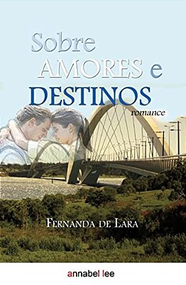 Sobre Amores E Destinos-..