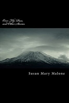 Over The Pass, And Other Stories-..