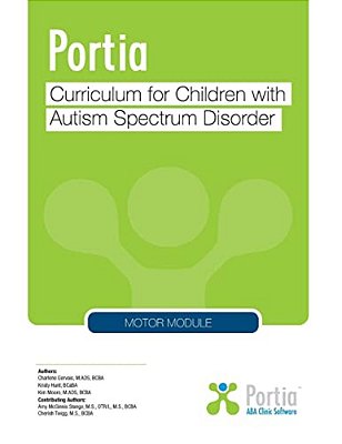 Portia Curriculum - Motor: Curriculum For Children With Autism Spectrum Disorder-..